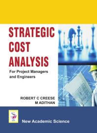 Strategic Cost Analysis : For Project Managers and Engineers