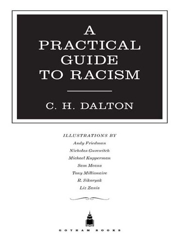 A Practical Guide to Racism