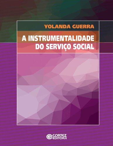 A instrumentalidade do Serviço Social
