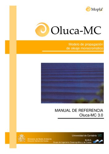 Oluca-MC: Modelo de Propagacion de Oleaje Monocromatico: Manual de Referencia, Oluca-MC 3.0