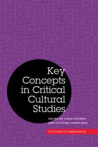 Key Concepts in Critical Cultural Studies