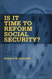 Is It Time to Reform Social Security?