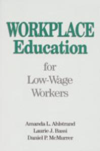 Workplace Education for Low-Wage Workers