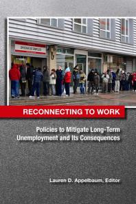 Reconnecting to Work : Policies to Mitigate Long-Term Unemployment and Its Consequences