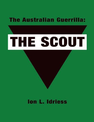 The Australian Guerrilla: The Scout