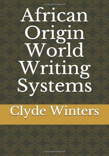 African Origin World Writing Systems