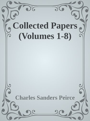 Collected Papers (Volumes 1-8)