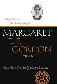 Pansy's History : The Autobiography of Margaret E. P. Gordon, 1866-1966