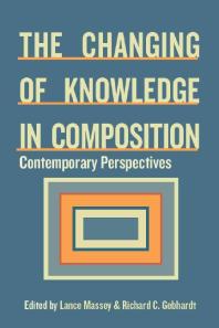 Changing of Knowledge in Composition : Contemporary Perspectives