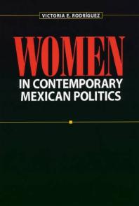 Women in Contemporary Mexican Politics