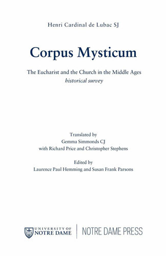 Corpus Mysticum: The Eucharist and the Church in the Middle Ages: historical survey