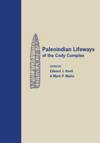 Paleoindian Lifeways of the Cody Complex