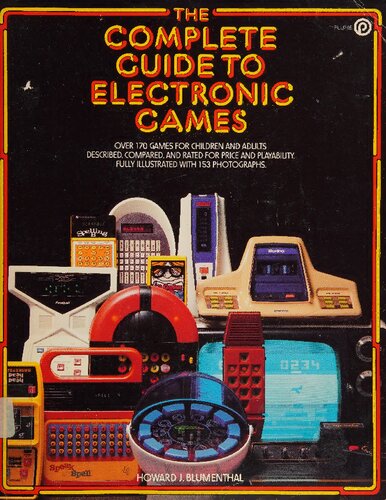 The complete guide to electronic games