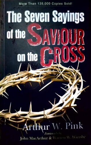 The Seven Sayings of the Saviour on the Cross