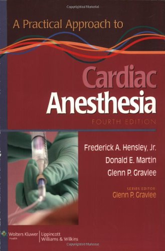 A Practical Approach to Cardiac Anesthesia