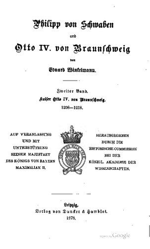 Kaiser Otto IV. von Braunschweig 1208 - 1218