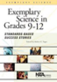 Exemplary Science in Grades 9-12 : Standards-Based Success Stories