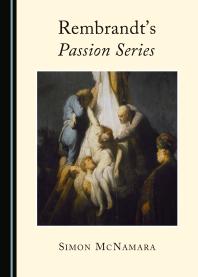 Rembrandt's Passion Series