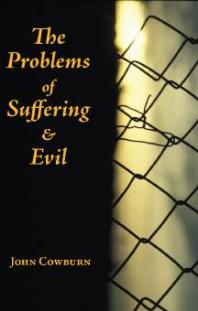 Problems of Suffering and Evil
