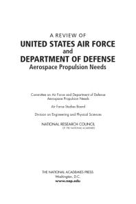 A Review of United States Air Force and Department of Defense Aerospace Propulsion Needs