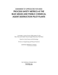 Assessment of Approaches for Using Process Safety Metrics at the Blue Grass and Pueblo Chemical Agent Destruction Pilot Plants
