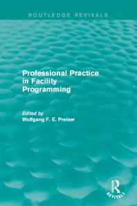 Professional Practice in Facility Programming