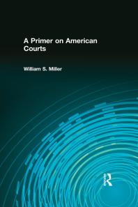 A Primer on American Courts