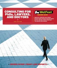 Consulting for PhDs, Lawyers, and Doctors