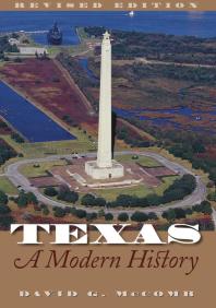 Texas, a Modern History : Revised Edition