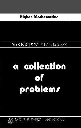 A Collection of Problems in Higher Mathematics