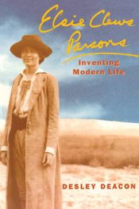 Elsie Clews Parsons : Inventing Modern Life