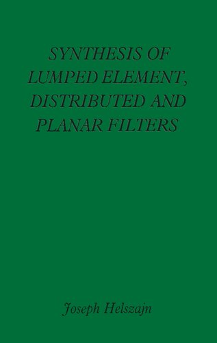Synthesis of lumped element, distributed and planar filters