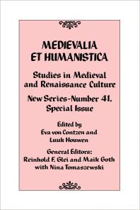 Medievalia et Humanistica, No. 41 : Studies in Medieval and Renaissance Culture: New Series