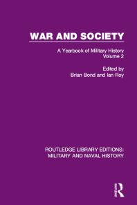 War and Society Volume 2 : A Yearbook of Military History