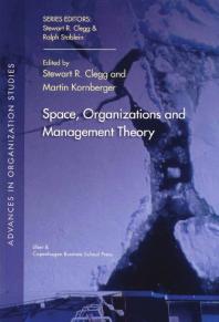 Space, Organizations and Management Theory