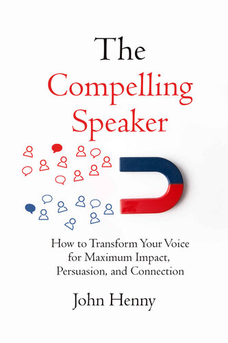 The Compelling Speaker