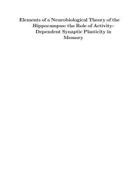 Memory and the Hippocampus : Elements of a Neurobiological Theory