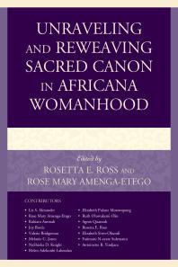 Unraveling and Reweaving Sacred Canon in Africana Womanhood
