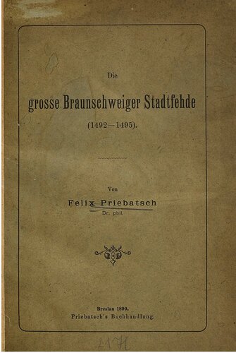 Die große Braunschweiger Stadtfehde (1492 - 1495)