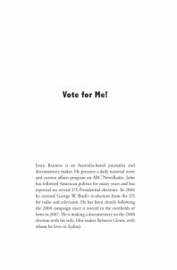 Vote for Me : The Long Road to the White House