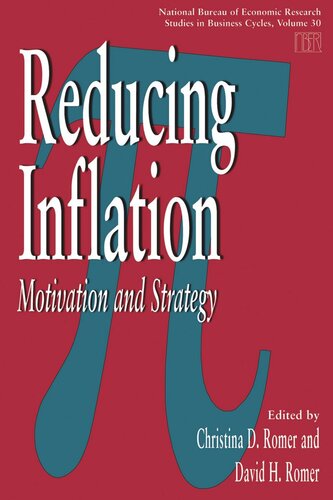 Reducing Inflation: Motivation and Strategy