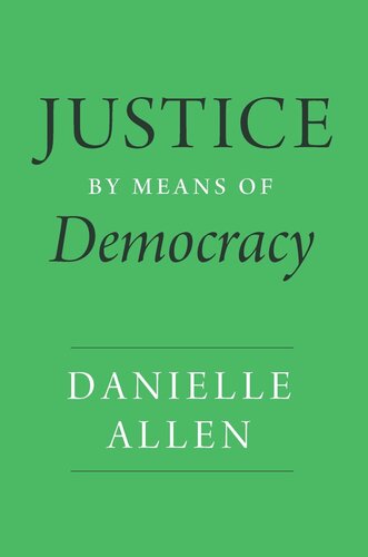 Justice by Means of Democracy