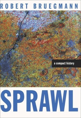 Sprawl: A Compact History