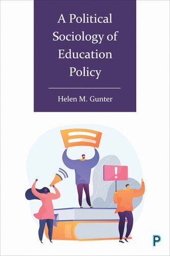 A Political Sociology of Education Policy