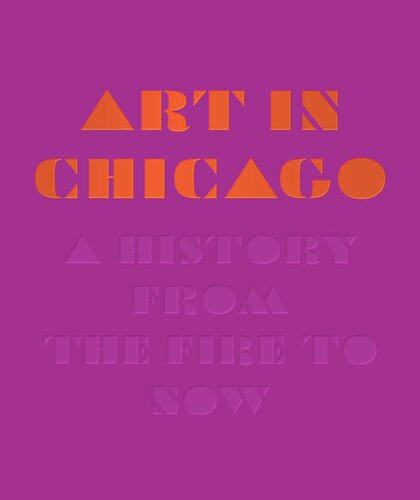 Art in Chicago: A History from the Fire to Now