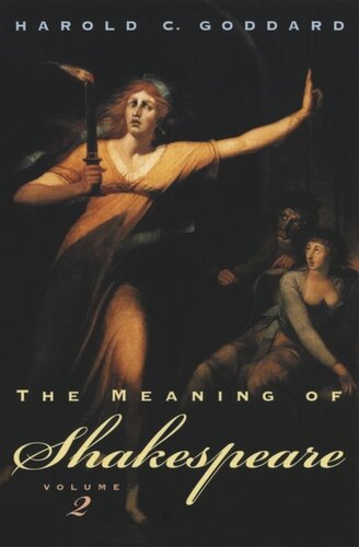 The Meaning of Shakespeare, Volume 2