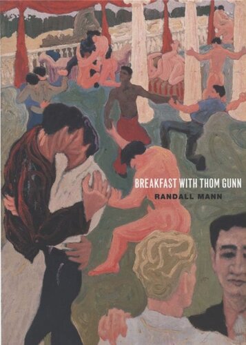 Breakfast with Thom Gunn