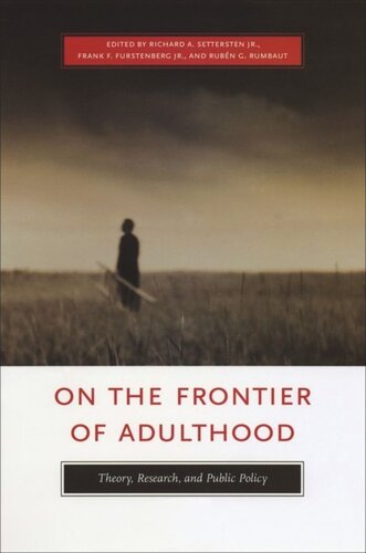 On the Frontier of Adulthood: Theory, Research, and Public Policy