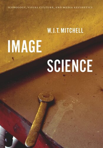 Image Science: Iconology, Visual Culture, and Media Aesthetics