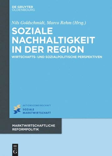 Soziale Nachhaltigkeit in der Region: Wirtschafts- und sozialpolitische Perspektiven